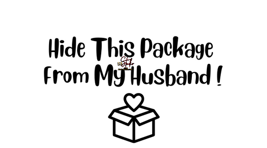 Hide this Package from my husband